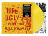 Various : Life Is Ugly So Why Not Kill Yourself (LP, Comp, Ltd, RE, Yel)