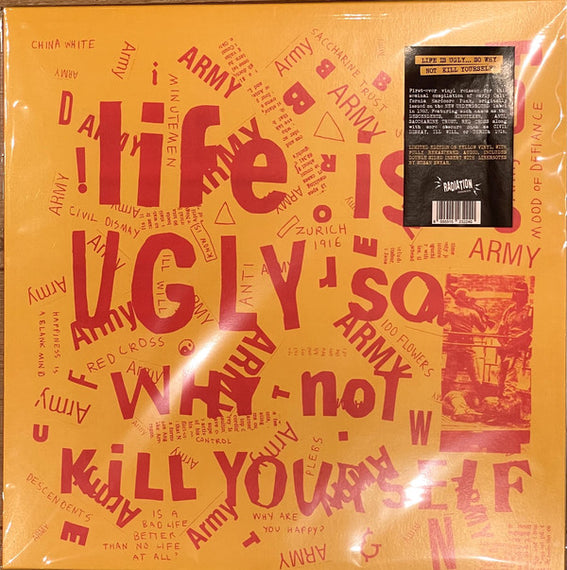 Various : Life Is Ugly So Why Not Kill Yourself (LP, Comp, Ltd, RE, Yel)
