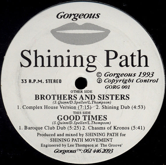Shining Path (4) : Good Times / Brothers And Sisters (12")