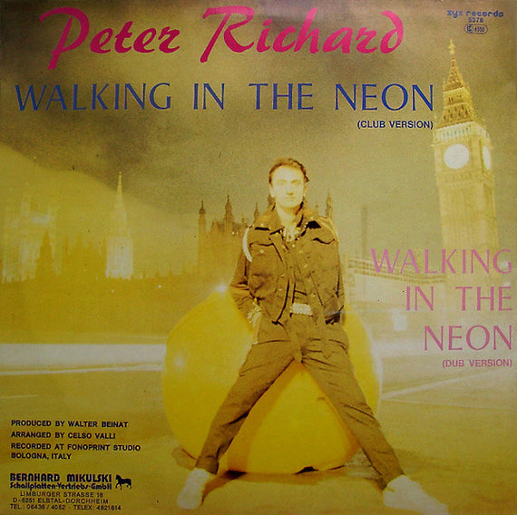 Peter Richard : Walking In The Neon (Club Version) (12