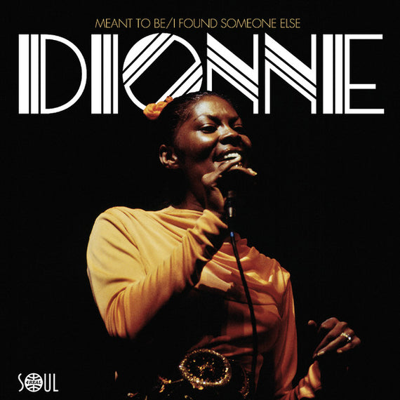 Dionne Warwick : Meant To Be / I Found Someone Else (7", Single, Ltd)