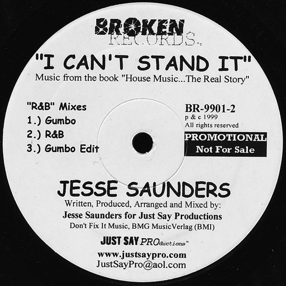 Jesse Saunders : I Can't Stand It (12", Promo)