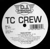 TC Crew : Once Bitten (12")