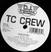 TC Crew : Once Bitten (12")