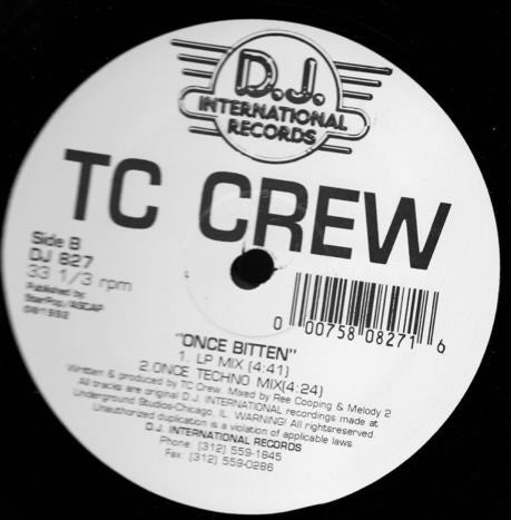TC Crew : Once Bitten (12")