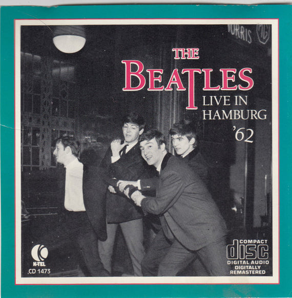 The Beatles : Live In Hamburg '62 (CD, Album, RM)