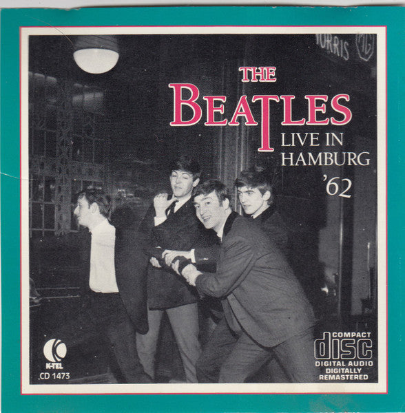 The Beatles : Live In Hamburg '62 (CD, Album, RM)
