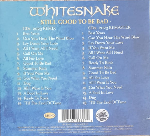 Whitesnake : Still Good To Be Bad (CD, Album, Mixed, 202 + CD, Album, RM, 202 + Dlx, )