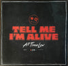 All Time Low : Tell Me I'm Alive (LP, Album, Ltd, Mil)