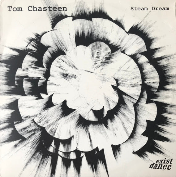 Tom Chasteen : Steam Dream (12")
