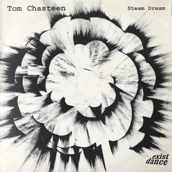 Tom Chasteen : Steam Dream (12")