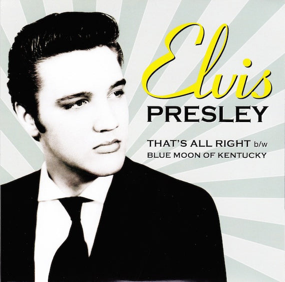 Elvis Presley : That's All Right / Blue Moon Of Kentucky (7", RSD, Single, RE)