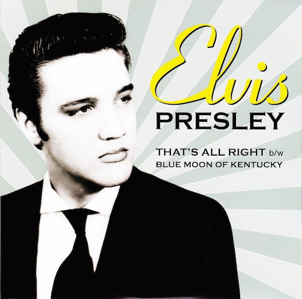 Elvis Presley : That's All Right / Blue Moon Of Kentucky (7", RSD, Single, RE)