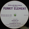 Funky Element : Shook Up / Classical Style (12")