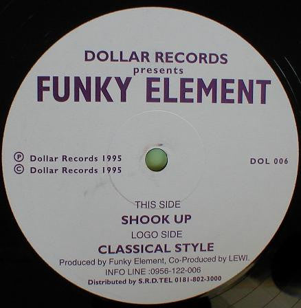 Funky Element : Shook Up / Classical Style (12")