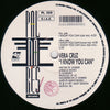 Vera Cruz : I Know You Can (12")