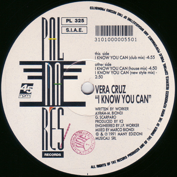 Vera Cruz : I Know You Can (12")
