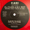 D.J. Flare* & M.C. Riot : More And Then Some (12", Red)