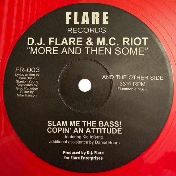 D.J. Flare* & M.C. Riot : More And Then Some (12", Red)