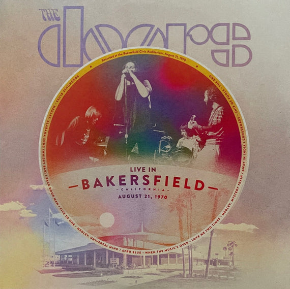The Doors : Live In Bakersfield, August 21, 1970 (2xLP, RSD, Ltd, Num, Ora)