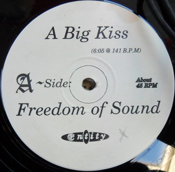 Freedom Of Sound : A Big Kiss (12")