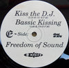 Freedom Of Sound : A Big Kiss (12")