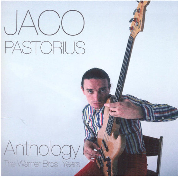 Jaco Pastorius : Anthology (The Warner Bros. Years) (2xCD, Comp)