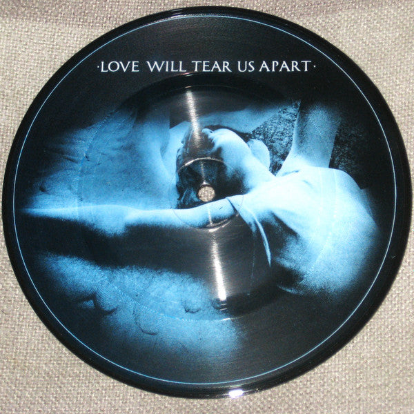 Joy Division : Love Will Tear Us Apart (7", Num, Pic, Unofficial, Blu)