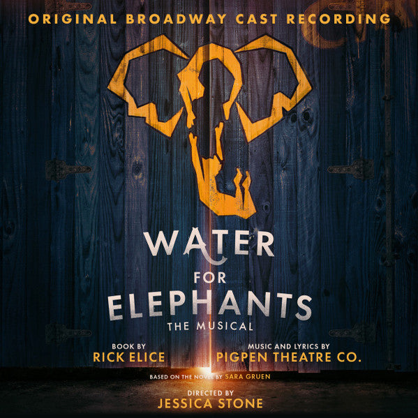 "Water For Elephants" original Broadway cast : Water For Elephants (CD, Album)