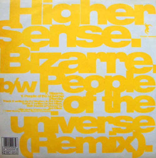 Higher Sense : Bizarre / People Of The Universe (Remix) (12")