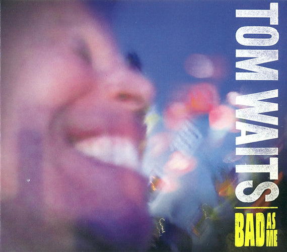 Tom Waits : Bad As Me (CD, Album, Gat)