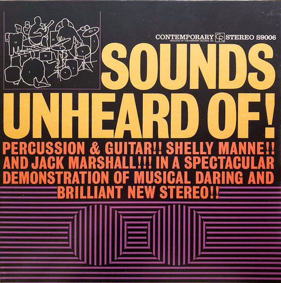 Shelly Manne & Jack Marshall : Sounds Unheard Of! (LP, Album, RE)