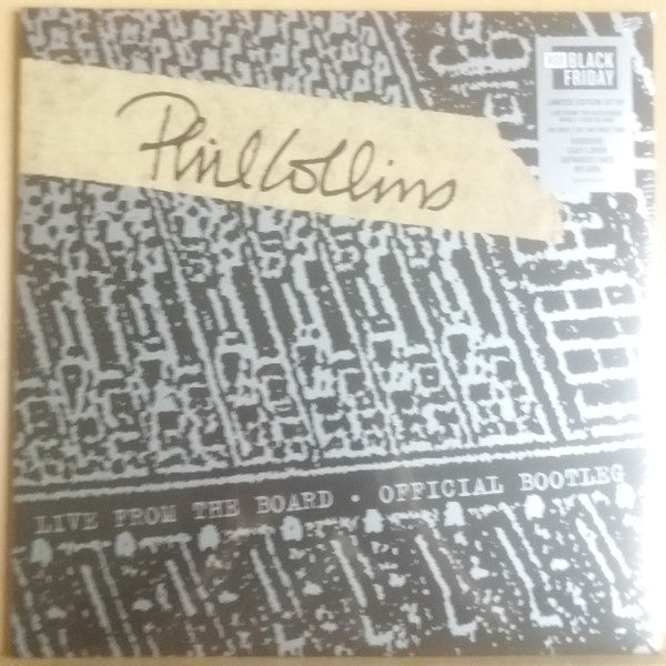 Phil Collins : Live From The Board - Official Bootleg (10", EP, RSD, Ltd, RE)