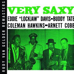 Eddie "Lockjaw" Davis - Buddy Tate - Coleman Hawkins - Arnett Cobb : Very Saxy (CD, Album, RE, RM)