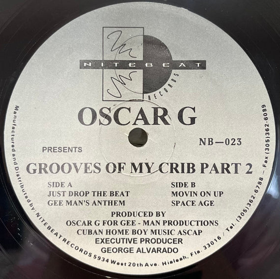 Oscar G* : Grooves Of My Crib Part 2 (12")