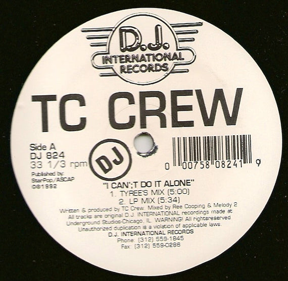 TC Crew : I Can't Do It Alone (12", Promo)