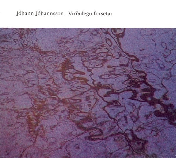 Jóhann Jóhannsson : Virðulegu Forsetar (CD, Album + DVD-A, Album, Multichannel)