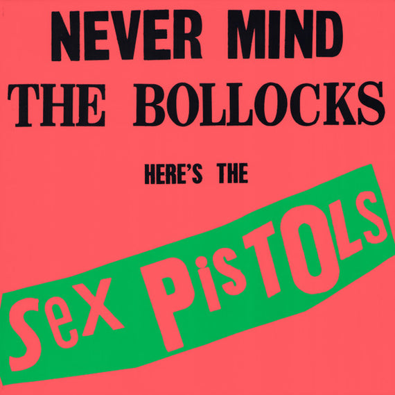 Sex Pistols : Never Mind The Bollocks Here's The Sex Pistols (LP, Album, Ltd, Num, RE, RM, 180)