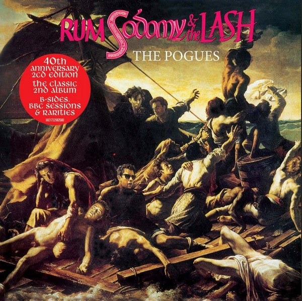 The Pogues : Rum Sodomy & The Lash (CD, Album, RE + CD, Comp + RM, 40t)