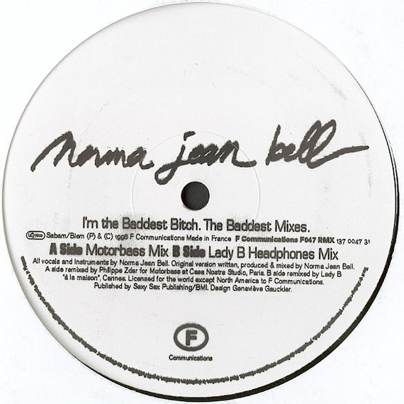 Norma Jean Bell : I'm The Baddest Bitch (The Baddest Mixes) (12", Ltd)