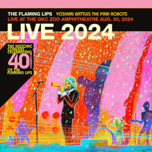 The Flaming Lips : Yoshimi Battles The Pink Robots (Live At The OKC Zoo Amphitheatre Aug. 30, 2024) (CD, Album)