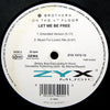 2 Brothers On The 4th Floor : Let Me Be Free (12")