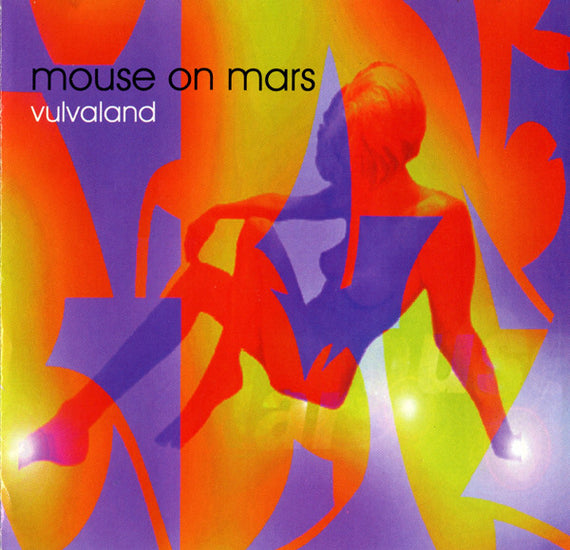 Mouse On Mars : Vulvaland (CD, Album)