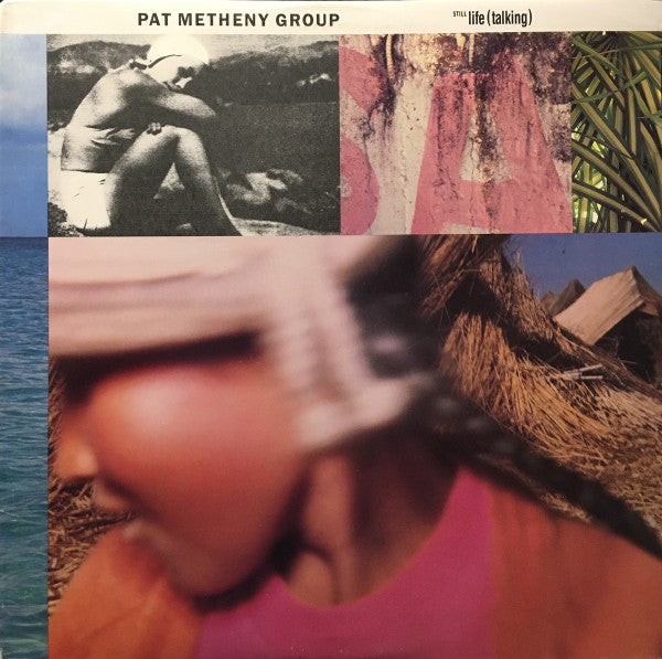 Pat Metheny Group : Still Life (Talking) (LP, Album)