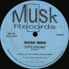 Musk Men : I Never Thought / Explosions (12", Unofficial)