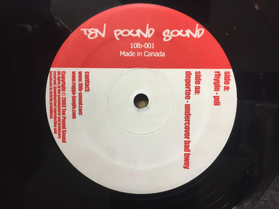 Rhygin / Deportee : PDI / Undercover Bad Bwoy (12")