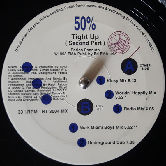 50% : Tight Up (Second Part) (12")