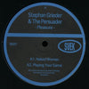 Stephan Grieder & The Persuader : Pleasure (12")