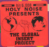 Holy Noise Presents The Global Insert Project : The Nightmare (12")