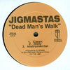 Jigmastas : Beyond Real / Dead Man's Walk (12")